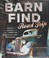 Go to record Barn find road trip : 3 guys, 14 days and 1,000 lost colle...