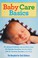 Go to record Baby care basics