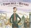 Go to record The trouble with Henry : a tale of Walden Pond