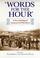 Go to record "Words for the hour" : a new anthology of American Civil W...