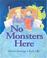 Go to record No monsters here