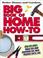 Go to record Big book of home how-to.