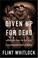 Go to record Given up for dead : American GI's in the Nazi concentratio...