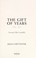 Go to record The gift of years : growing older gracefully