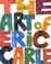 Go to record The art of Eric Carle.