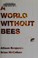 Go to record A world without bees