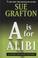 Go to record "A" is for alibi a Kinsey Millhone mystery