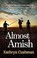 Go to record Almost Amish