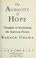 Go to record The audacity of hope thoughts on reclaiming the American d...