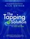 Go to record The tapping solution : a revolutionary system for stress-f...