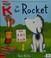 Go to record R is for rocket : an ABC book