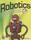 Go to record Robotics : discover the science and technology of the futu...