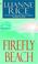 Go to record Firefly beach