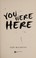 Go to record You were here