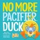 Go to record No more pacifier, Duck