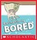 Go to record Barnacle is bored