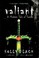 Go to record Valiant : a Modern Tale of Faerie