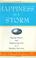 Go to record Happiness in a storm : facing illness and embracing life a...