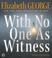 Go to record With no one as witness
