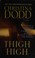 Go to record Thigh high fortune hunter, book 3.