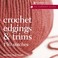 Go to record Crochet edgings & trims : 150 stitches