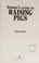 Go to record Storey's guide to raising pigs