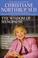 Go to record The wisdom of menopause : creating physical and emotional ...
