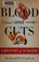 Go to record Blood and guts : a history of surgery