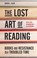 Go to record The lost art of reading : why books matter in a distracted...