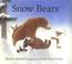 Go to record Snow bears
