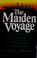 Go to record The maiden voyage