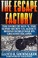 Go to record The escape factory : the story of MIS-X