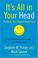 Go to record It's all in your head : thinking your way to happiness : t...