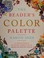 Go to record The beader's color palette : 20 creative projects, 220 ins...