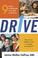 Go to record Drive : 9 ways to motivate your kids to achieve