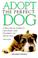 Go to record Adopt the perfect dog
