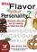 Go to record What flavor is your personality? : discover who you are by...