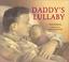Go to record Daddy's lullaby