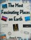 Go to record The most fascinating places on earth