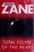 Go to record Total eclipse of the heart : a novel