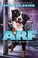 Go to record Arf : a Bowser and Birdie novel