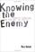 Go to record Knowing the enemy : jihadist ideology and the War on Terror