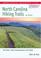 Go to record North Carolina hiking trails : the state's most comprehens...