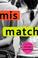 Go to record Mismatch