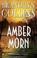 Go to record Amber morn