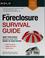 Go to record The foreclosure survival guide : keep your house or walk a...