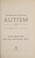 Go to record Healing and preventing autism : a complete guide