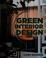 Go to record Green interior design