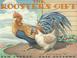 Go to record The rooster's gift