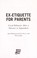 Go to record Ex-etiquette for parents : good behavior after a divorce o...